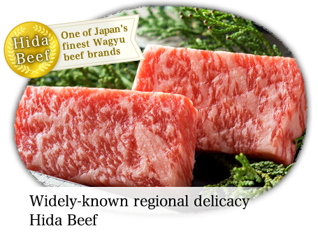 Widely-known regional delicacy Hida Beef